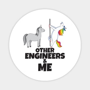 Other Engineers and me Magnet